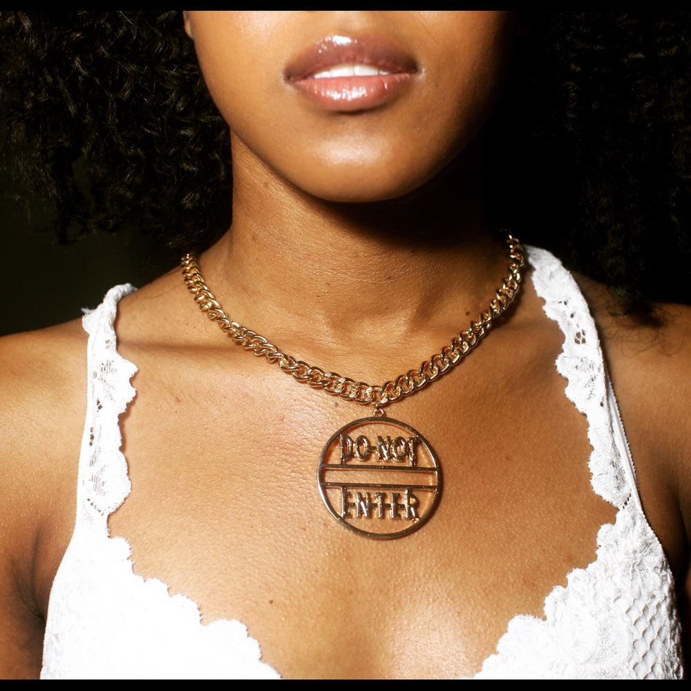 Do not enter necklace
